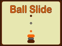 Ball Slide